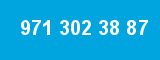 971 302 38 87